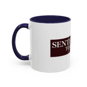 Sentenced to Be a Hero Logo Mug – 11oz & 15oz
