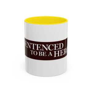 Sentenced to Be a Hero Logo Mug – 11oz & 15oz