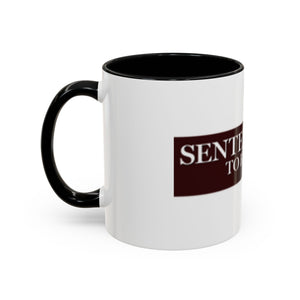 Sentenced to Be a Hero Logo Mug – 11oz & 15oz
